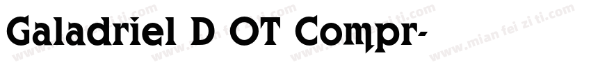 Galadriel D OT Compr字体转换